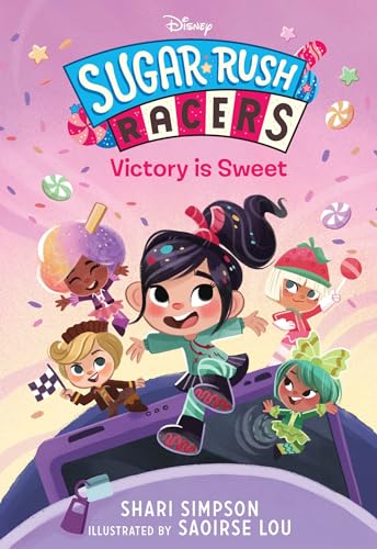 Sugar Rush Racers Victory is Sweet von Disney-Hyperion