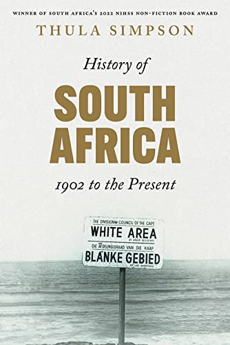 History of South Africa: 1902 to the Present von C Hurst & Co Publishers Ltd