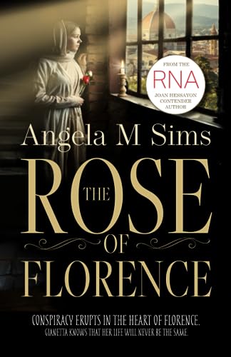 The Rose of Florence von Romaunce Books