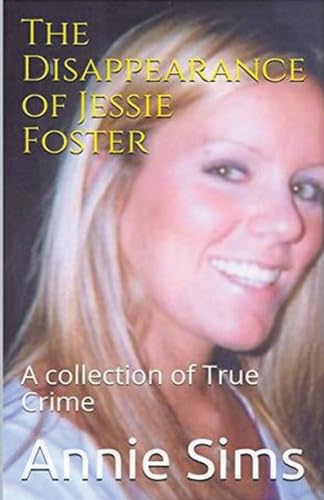 The Disappearance of Jessie Foster von Trellis Publishing