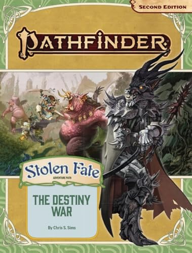 Pathfinder Adventure Path: The Destiny War (Stolen Fate 2 of 3) (P2) (PATHFINDER ADV PATH STOLEN FATE (P2)) von Paizo