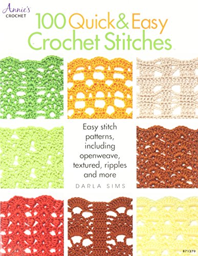 100 Quick & Easy Crochet Stitches