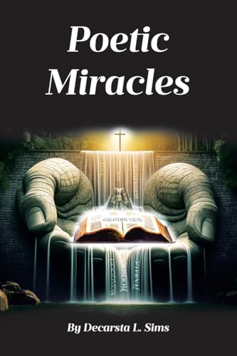Poetic Miracles von Covenant Books