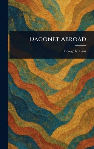 Dagonet Abroad von Anson Street Press