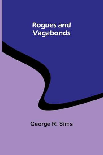 Rogues and Vagabonds von Alpha Editions