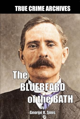 The Bluebeard of the Bath von Independently published