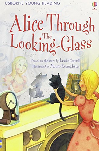 Alice Through The Looking-Glass (Young Reading Series 2)