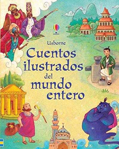 CUENTOS ILUST MUNDO ENTER (Cuentos ilustrados)