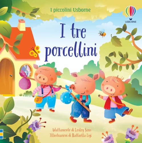 I tre porcellini. Ediz. a colori (I piccolini Usborne. Racconti) von Usborne