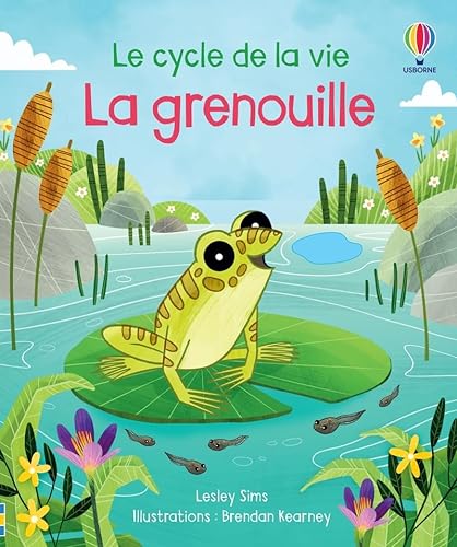 La grenouille - Le cycle de la vie von USBORNE
