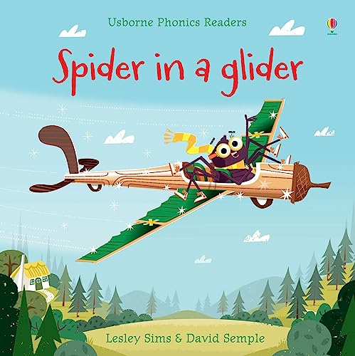 Spider in a Glider (Phonics Readers)