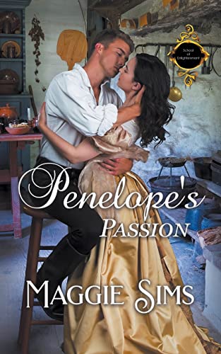 Penelope's Passion (School of Enlightenment, Band 2) von The Wild Rose Press
