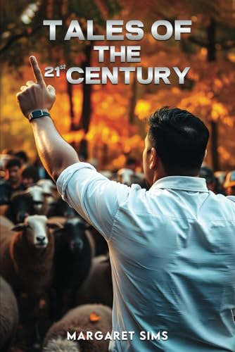 Tales of the 21st Century von Sims Publishing