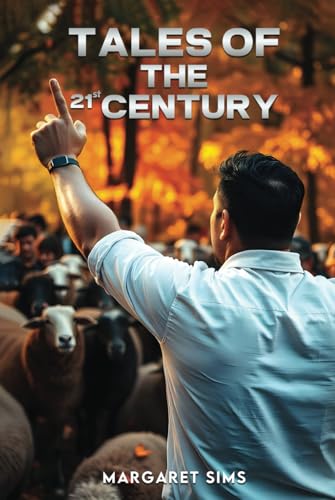 Tales of the 21st Century von Sims Publishing