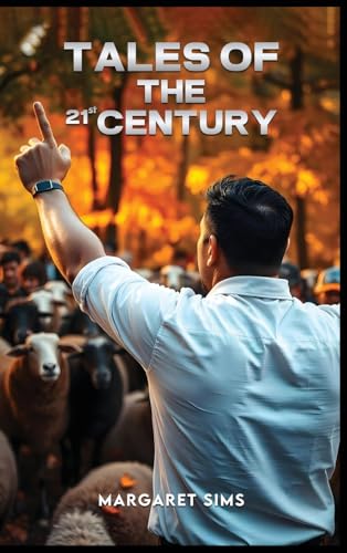 Tales of the 21st Century von Self Publishing