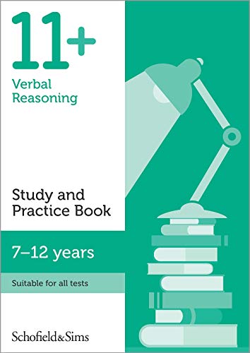 11+ Verbal Reasoning Study and Practice Book for GL and CEM, Ages 9-12 11+ Verbal Reasoning Study and Practice Book for GL and CEM, Ages 9-12