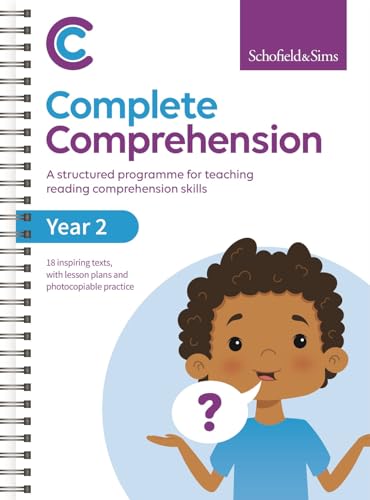 Complete Comprehension Book 2: Year 2, Ages 6-7 Complete Comprehension Book 2: Year 2, Ages 6-7