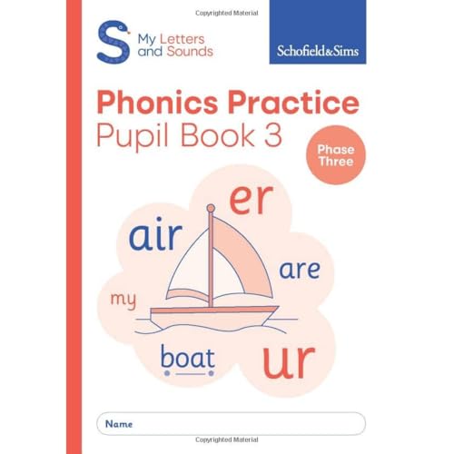 My Letters and Sounds Phonics Practice Pupil Book 3 von Schofield & Sims Ltd