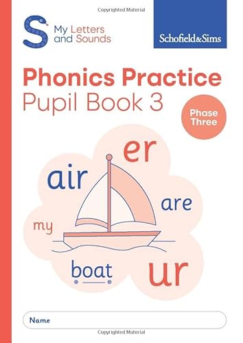 My Letters and Sounds Phonics Practice Pupil Book 3