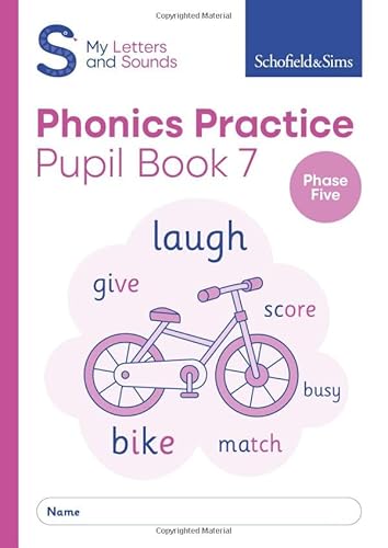 My Letters and Sounds Phonics Practice Pupil Book 7