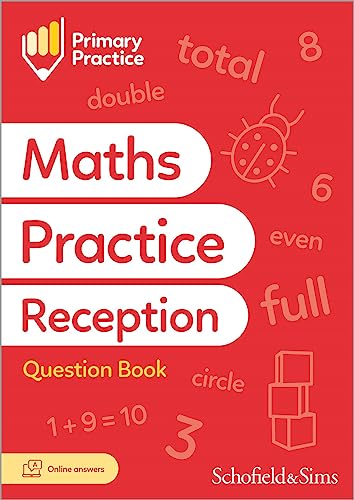 Primary Practice Maths Reception Question Book, Ages 4-5 von Schofield & Sims Ltd