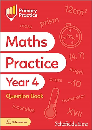 Primary Practice Maths Year 4 Question Book, Ages 8-9 von Schofield & Sims Ltd