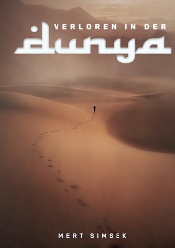 Verloren in der Dunya von BoD – Books on Demand