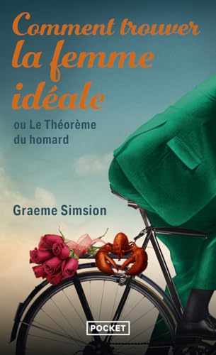 Comment trouver la femme ideale ou le theoreme du homard Comment trouver la femme ideale ou le theoreme du homard
