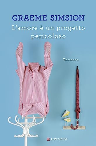 L'amore è un progetto pericoloso (La Gaja scienza, Band 1168)