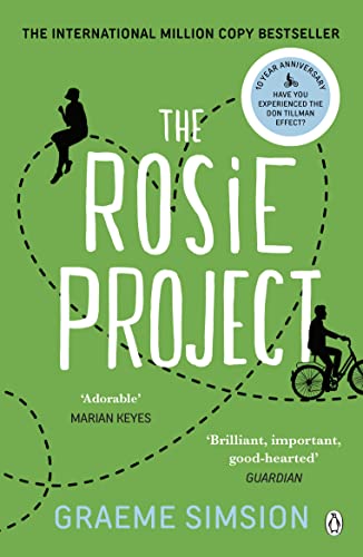 The Rosie Project: The joyously heartwarming international million-copy bestseller (The Rosie Project Series, 1)