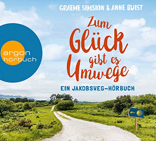 Zum Glück gibt es Umwege: Ein Jakobs-Hörbuch Zum Glück gibt es Umwege: Ein Jakobs-Hörbuch