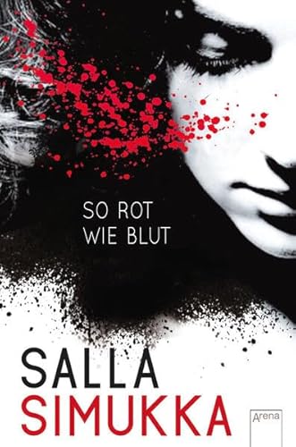So rot wie Blut: Lumikki-Trilogie (1):