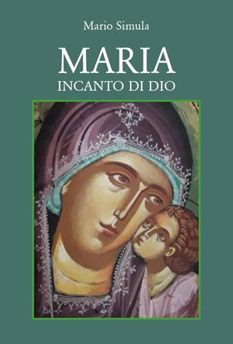 Maria incanto di Dio von Youcanprint