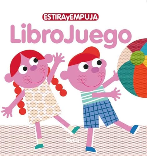 Estira y empuja - LibroJuego von Iglú