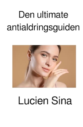 Den ultimate antialdringsguiden von epubli