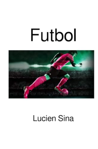 Futbol: Türkçe Baskı von epubli
