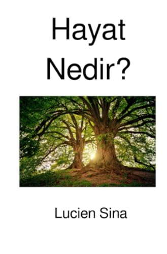 Hayat Nedir?: DE von epubli