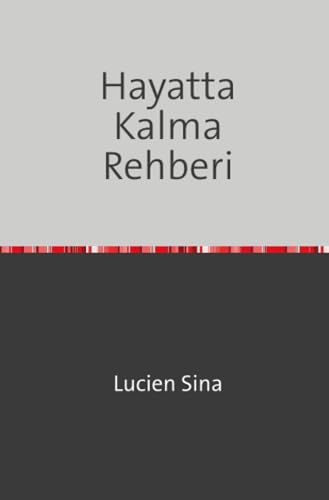 Hayatta Kalma Rehberi: DE von epubli