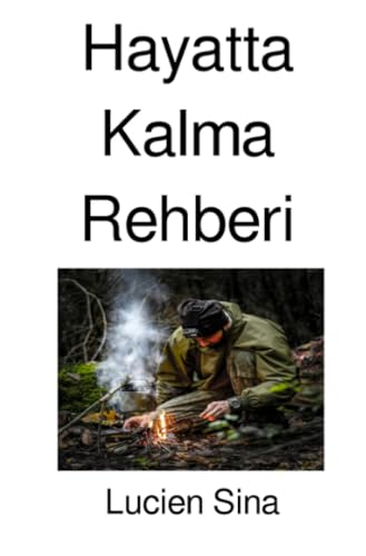 Hayatta Kalma Rehberi: DE von epubli