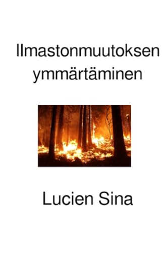 Ilmastonmuutoksen ymmärtäminen: DE von epubli
