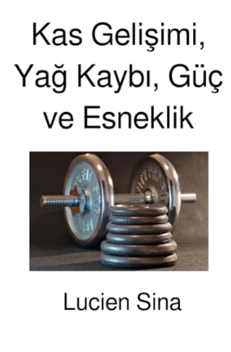Kas Gelişimi, Yağ Kaybı, Güç ve Esneklik: DE von epubli