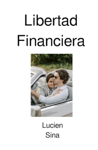 Libertad Financiera: DE von epubli