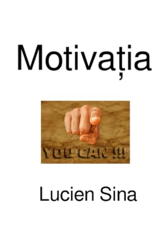 Motivația: Ediție în limba română von epubli