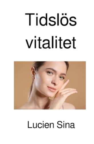 Tidslös vitalitet: DE von epubli