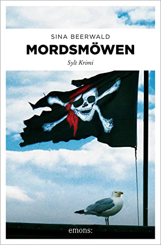 Mordsmöwen: Sylt Krimi (Möwerich Ahoi)