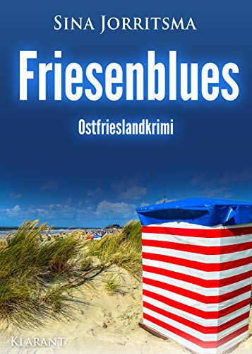 Friesenblues. Ostfrieslandkrimi (Mona Sander und Enno Moll ermitteln)