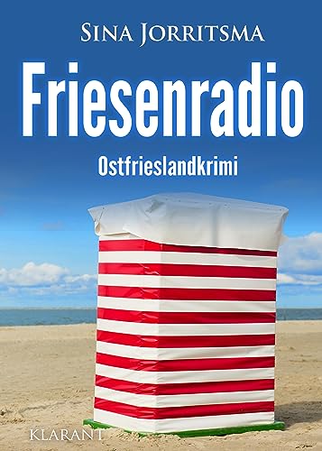 Friesenradio. Ostfrieslandkrimi (Mona Sander und Enno Moll ermitteln)