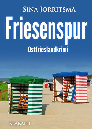 Friesenspur. Ostfrieslandkrimi (Mona Sander und Enno Moll ermitteln)