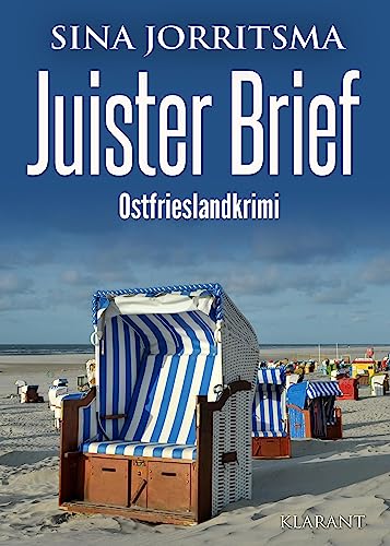 Juister Brief. Ostfrieslandkrimi (Witte und Fedder ermitteln) von Klarant