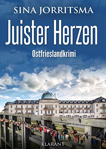 Juister Herzen. Ostfrieslandkrimi (Witte und Fedder ermitteln)